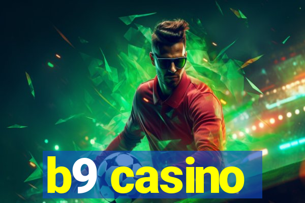 b9 casino